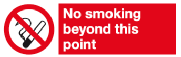 No Smoking Beyond This Point Safety Sign