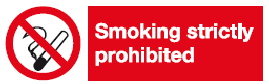smoking strictly prohibited safety sign