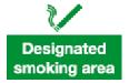 designated smoking area safety sign